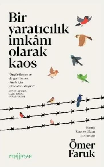 Ömer Faruk’un ‘KAOS’u (*)