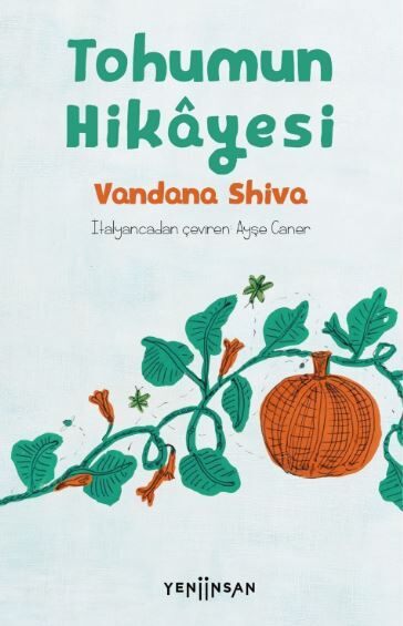 Tohumun Hikâyesi
