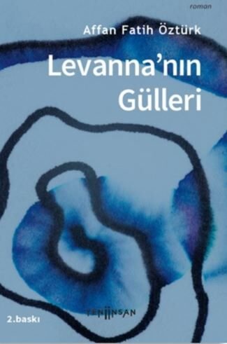 Levanna'nın Gülleri