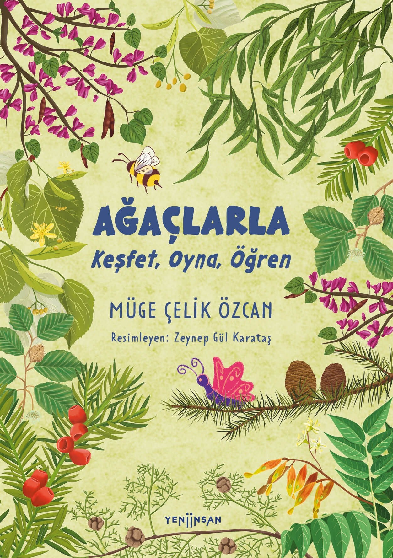 Ağaçlarla Keşfet, Oyna, Öğren