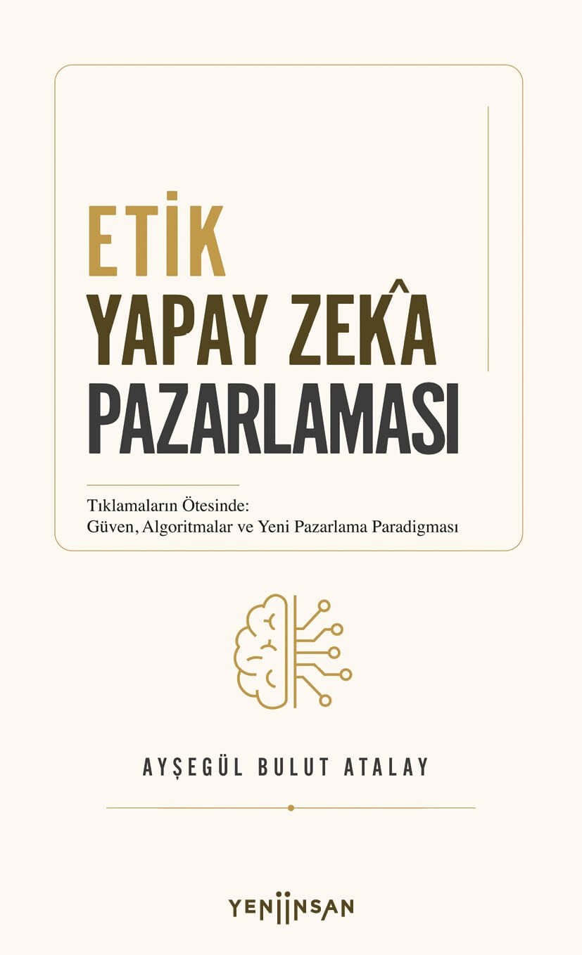 Etik Yapay Zekâ Pazarlaması