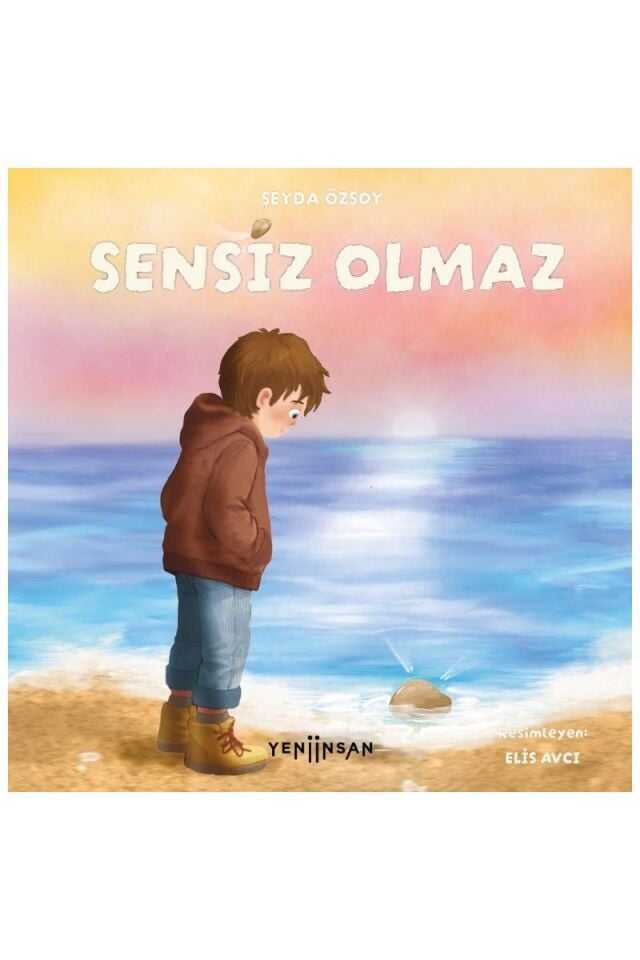 Sensiz Olmaz