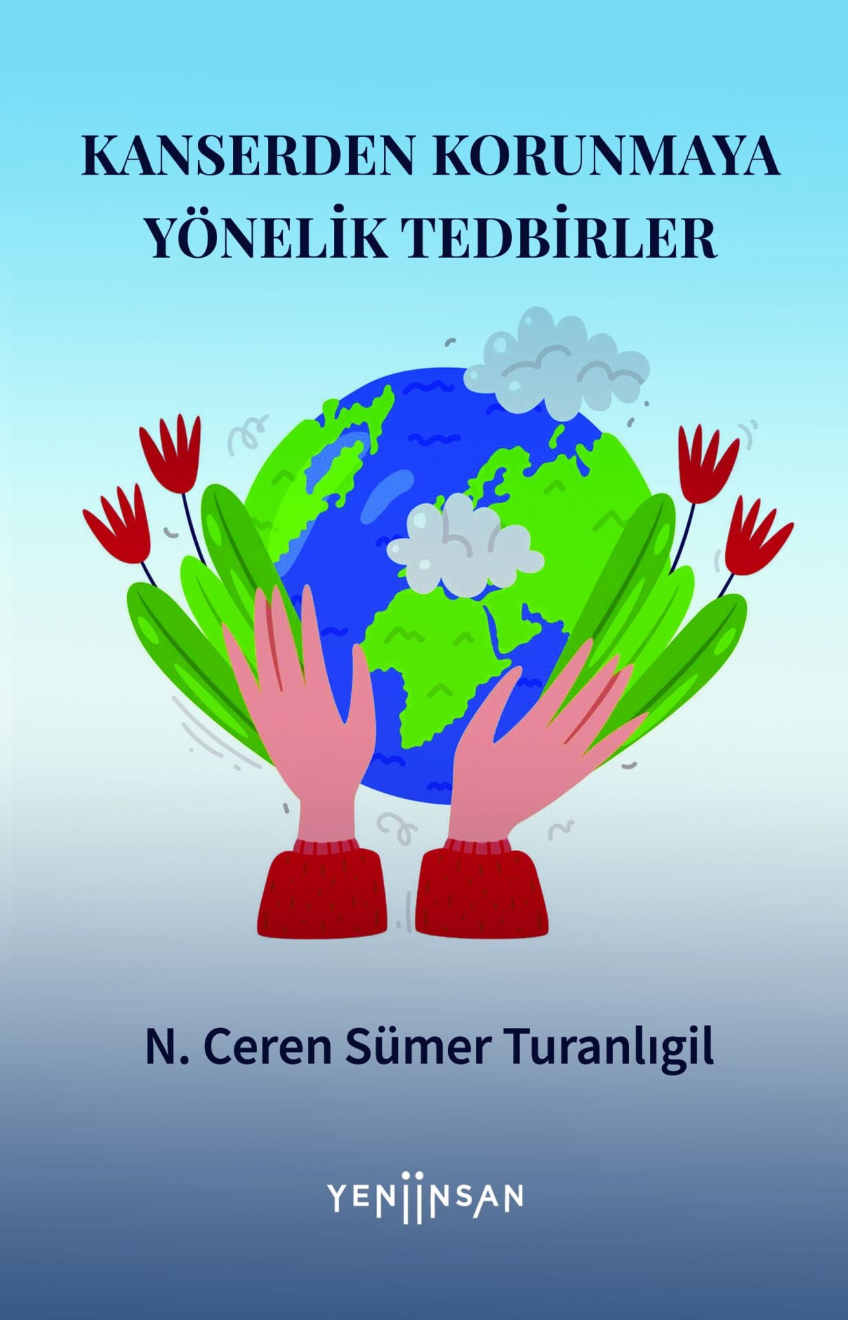 Kanserden Korunmaya Yönelik Tedbirler