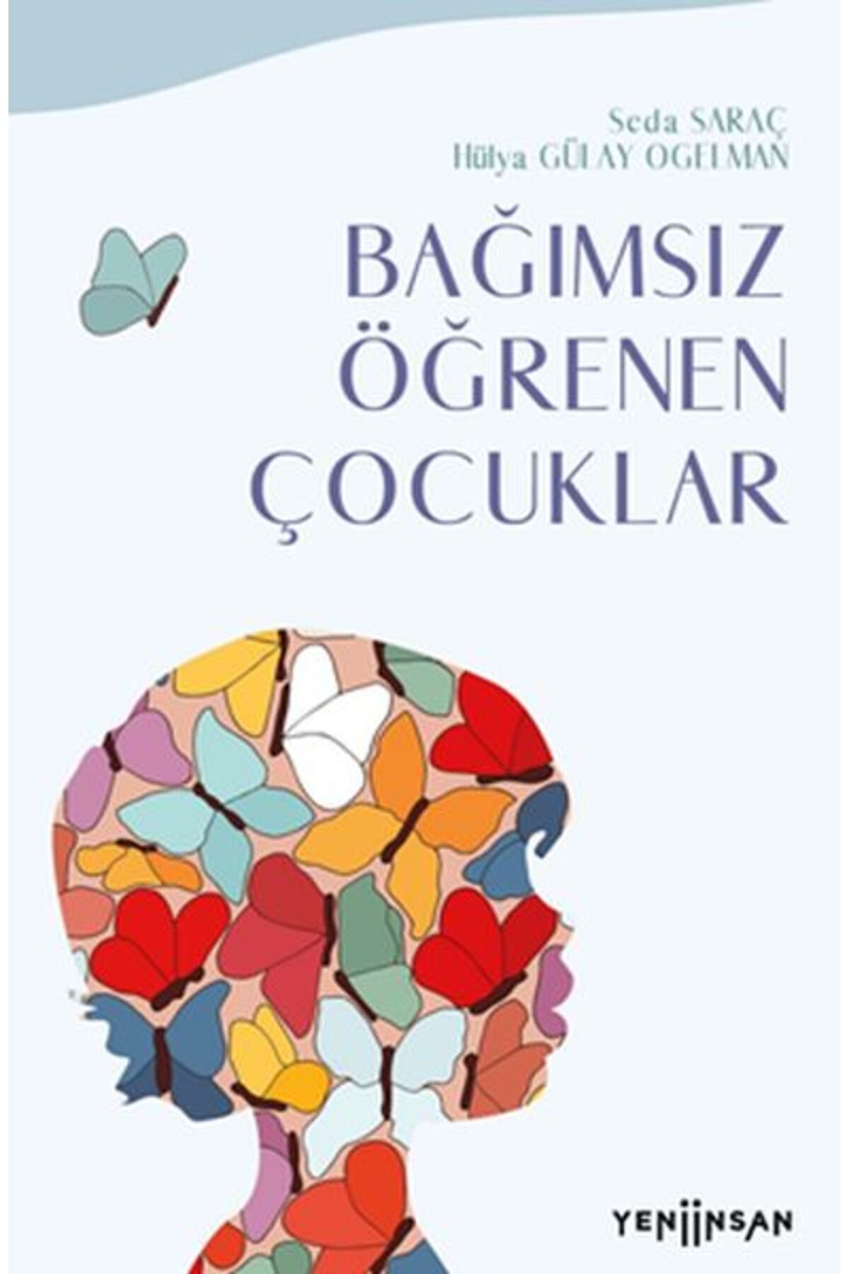 Bağımsız Öğrenen Çocuklar