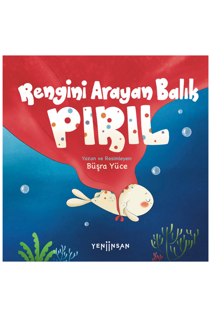 Rengini Arayan Balık Pırıl