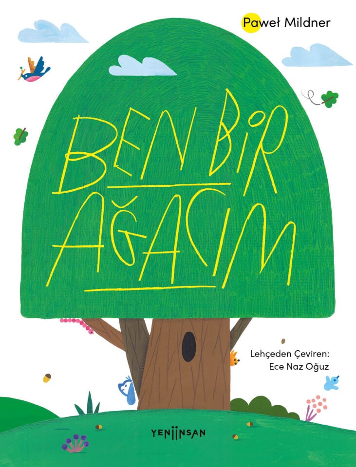 Ben Bir Ağacım