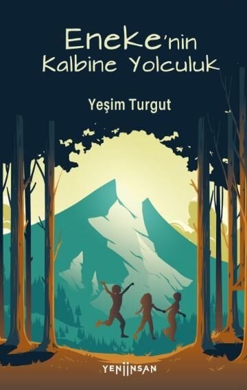 Eneke’nin Kalbine Yolculuk