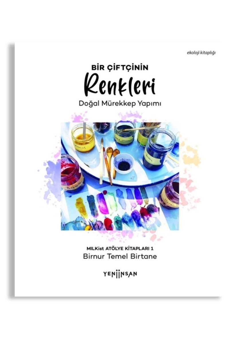 Bir Çiftçinin Renkleri