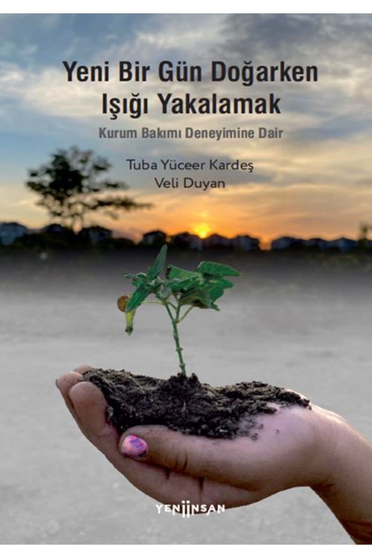 Yeni Bir Gün Doğarken Işığı Yakalamak