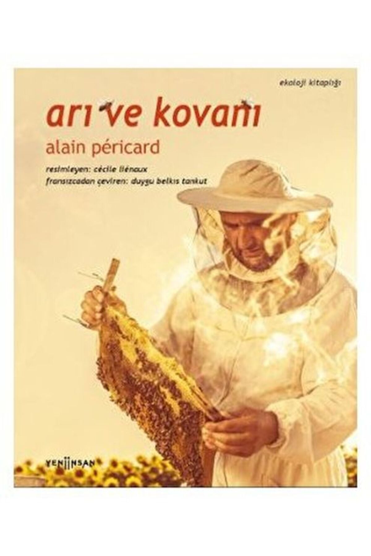 Arı ve Kovanı
