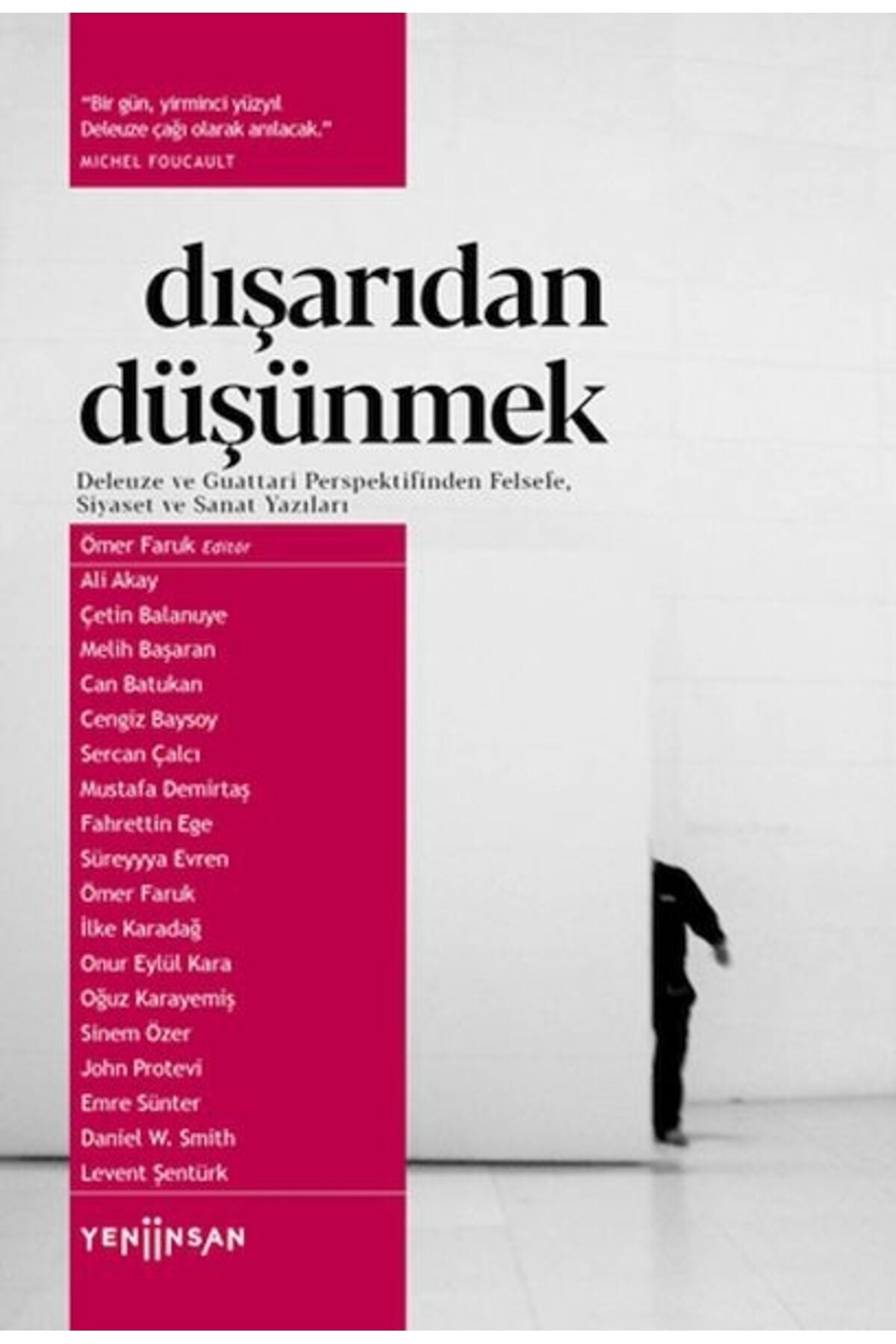 Dışarıdan Düşünmek