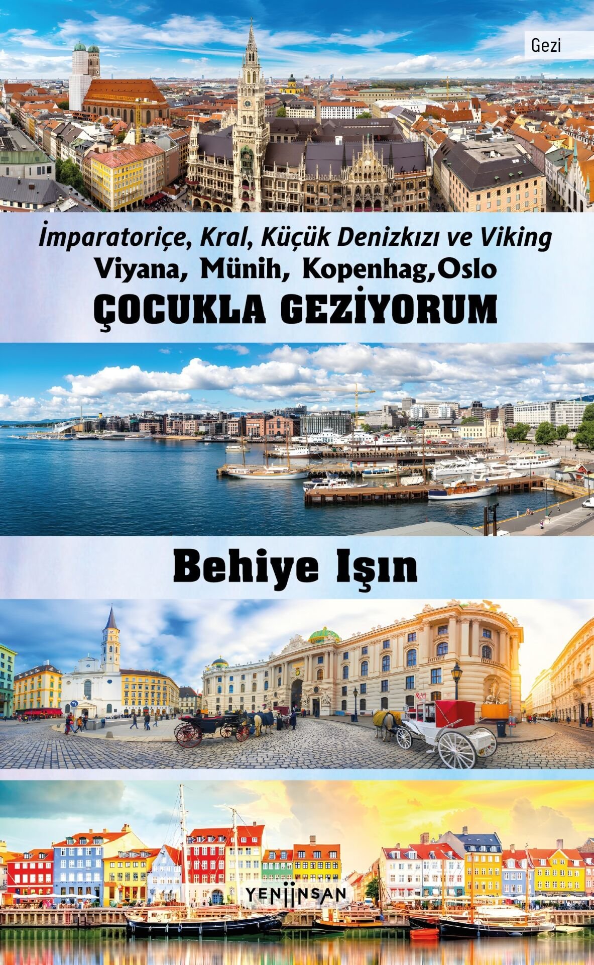 Kopenhag, Oslo Çocukla Geziyorum