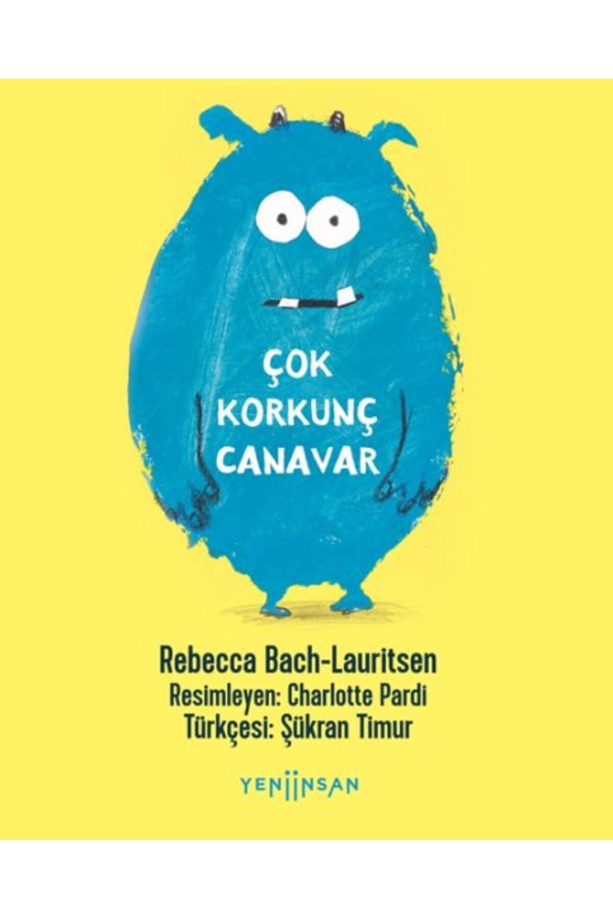 Çok Korkunç Canavar