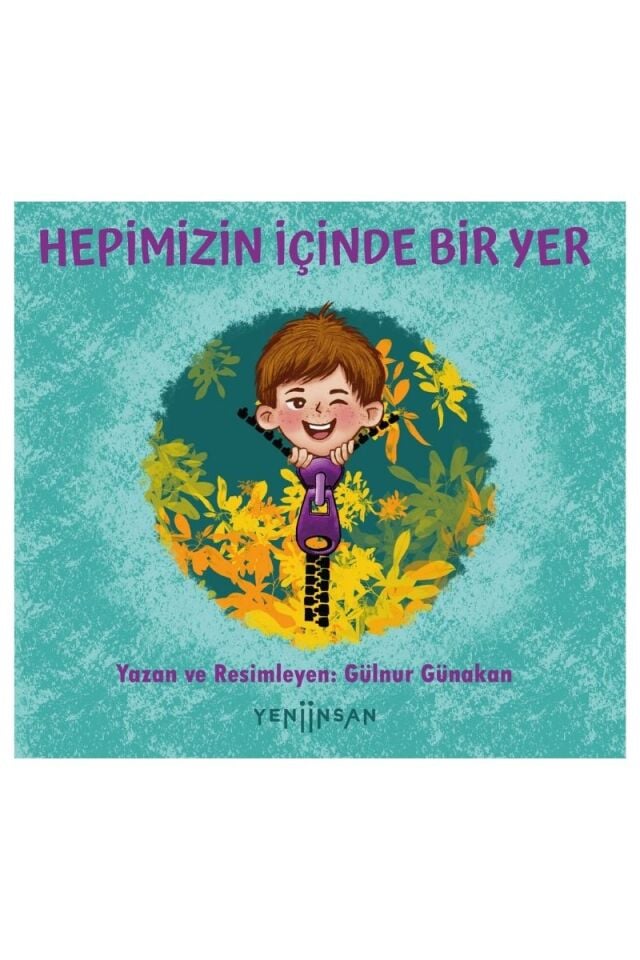 Hepimizin İçinde Bir Yer