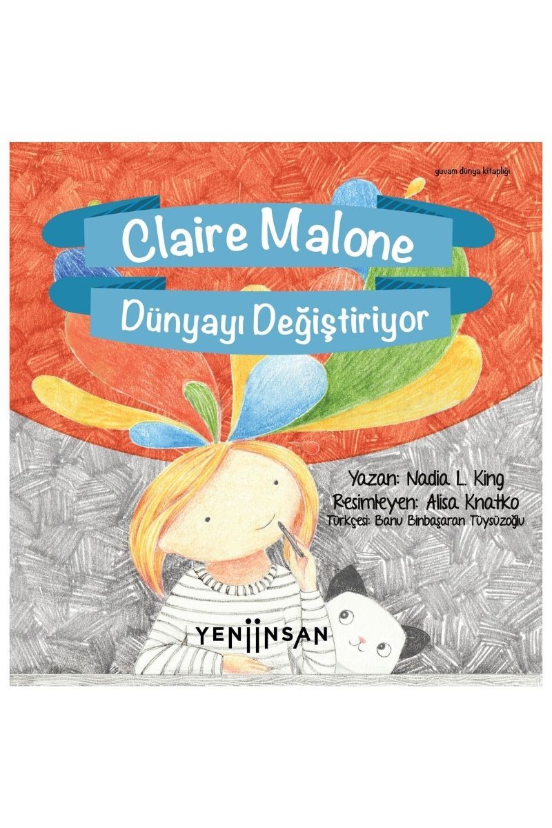 Claire Malone Dünyayı Değiştiriyor