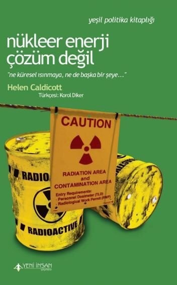 Nükleer Enerji Çözüm Değil