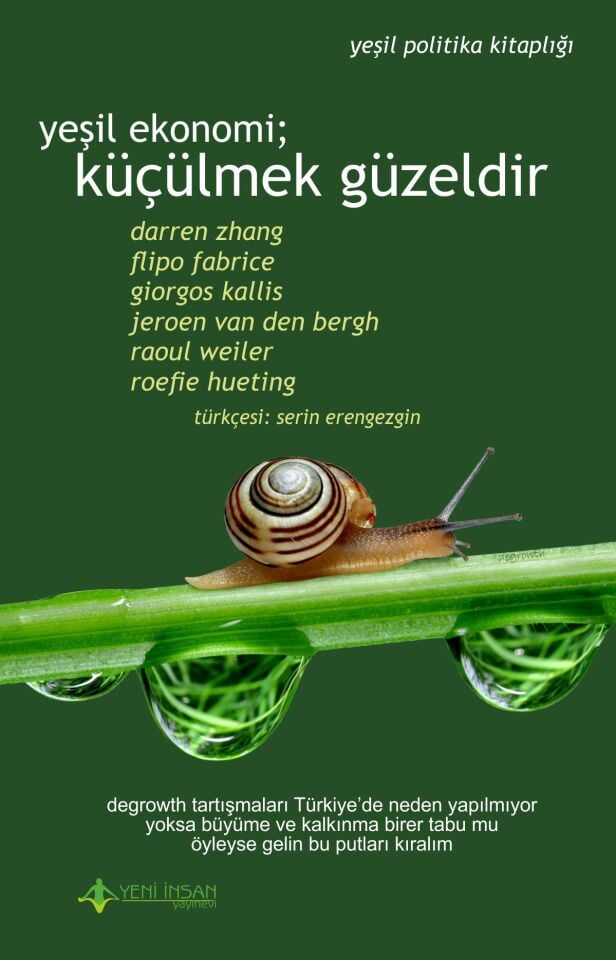 Yeşil Ekonomi; Küçülmek Güzeldir