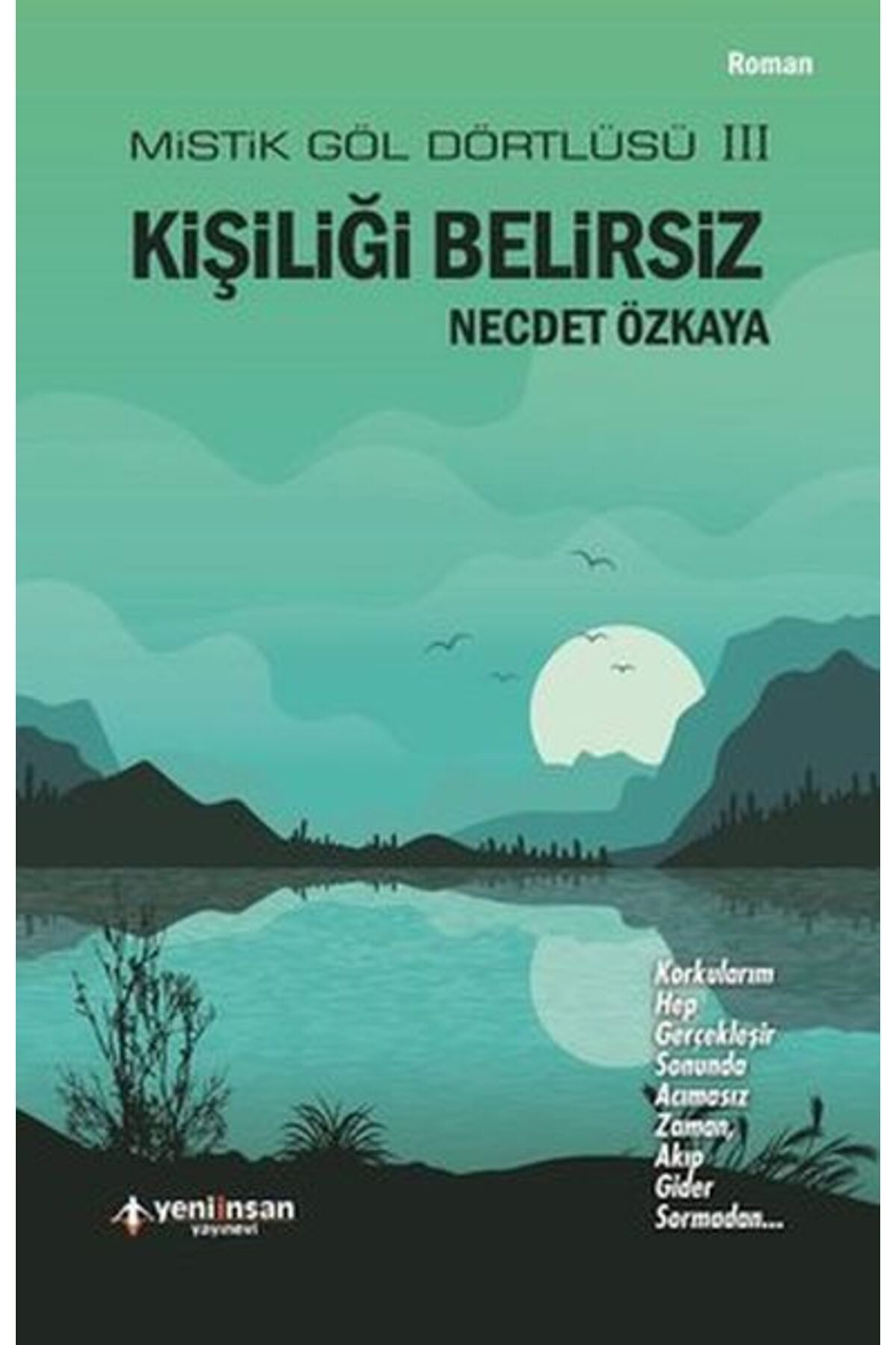 Kişiliği Belirsiz