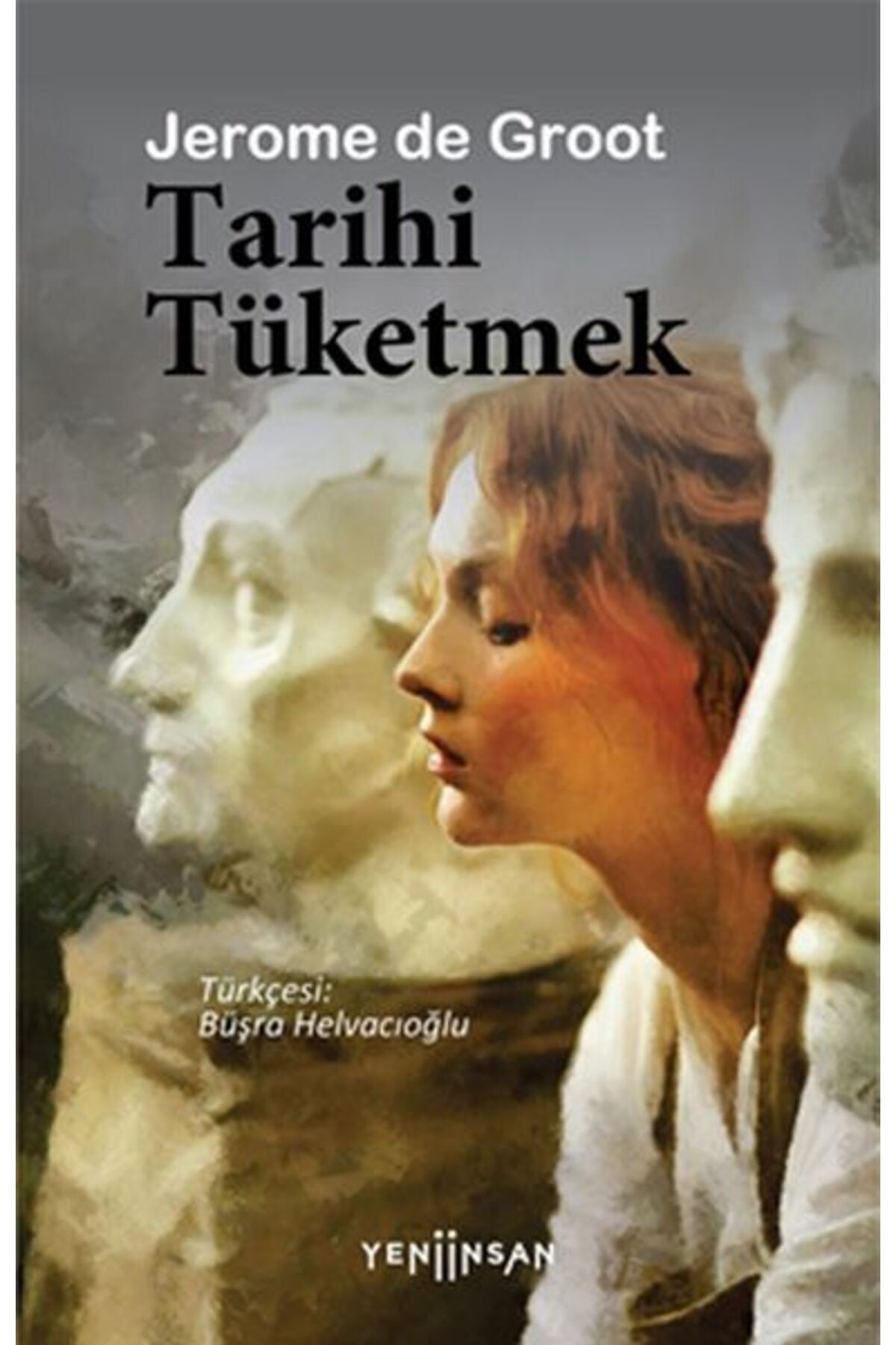Tarihi Tüketmek